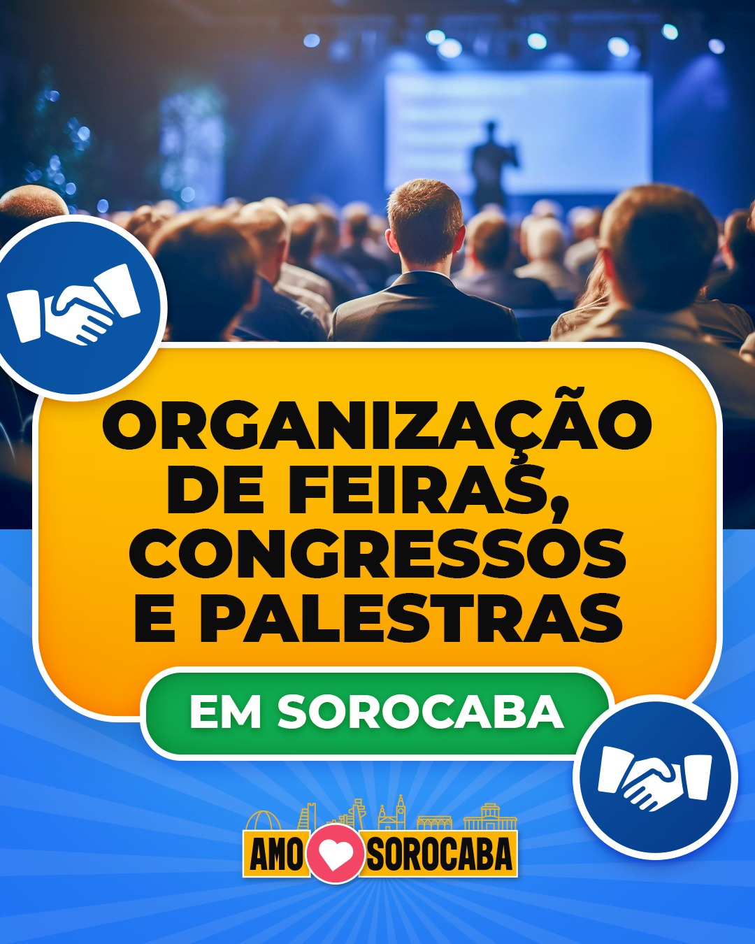 Organização de Feiras, Congressos e Palestras em Sorocaba