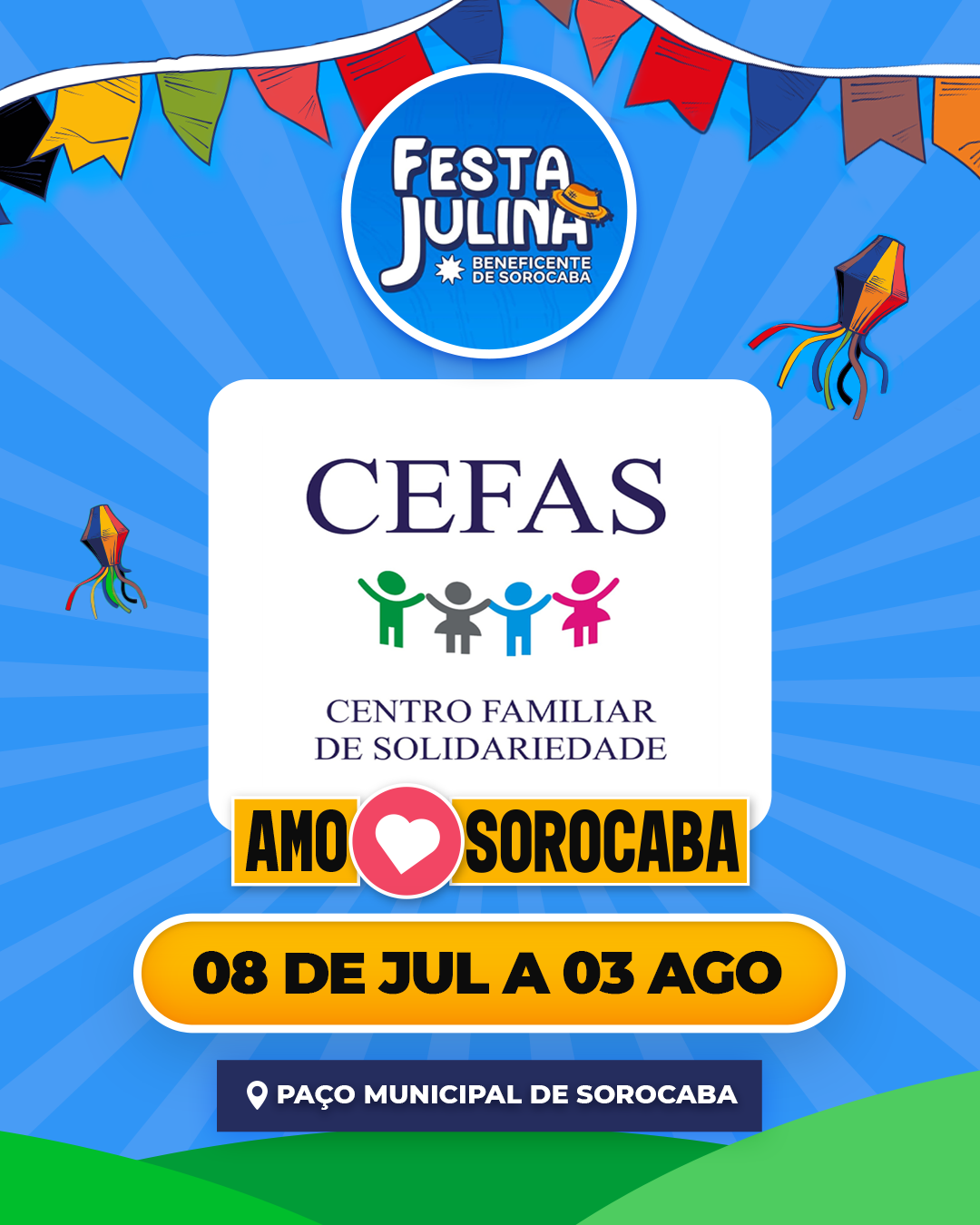 CEFAS E AMO SOROCABA NA FESTA JULINA DE SOROCABA